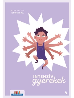 Intenzív gyerekek