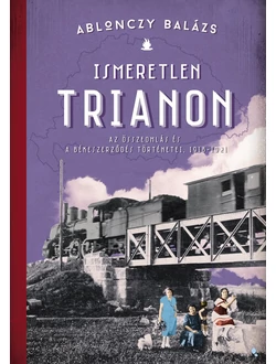 Ismeretlen Trianon