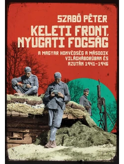 Keleti front, nyugati fogság