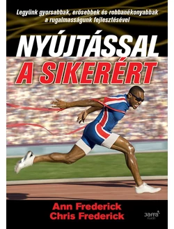 Nyújtással a sikerért