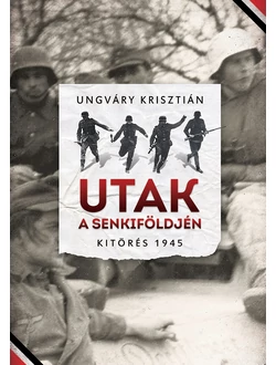 Utak a senkiföldjén