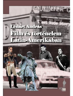 Film és történelem Latin-Amerikában