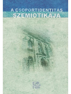 A csoportidentitás szemiotikája