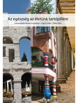Az egészség az életünk tartópillére