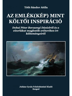 Az emlék(kép) mint költői inspiráció