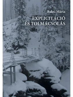 Explicitáció és tolmácsolás