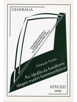 Az ideális és hatékony idegen nyelvi kommunikátor