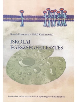 Iskolai egészségfejlesztés