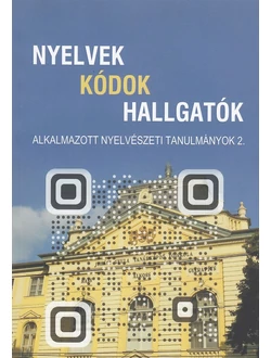 Nyelvek, kódok, hallgatók