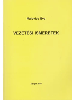 Vezetési ismeretek