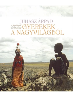 Gyerekek a nagyvilágból