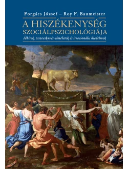 A hiszékenység szociálpszichológiája