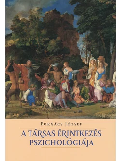 A társas érintkezés pszichológiája