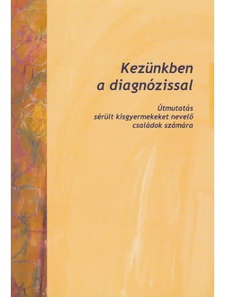 Kezünkben a diagnózissal