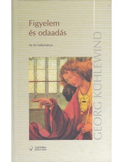 Figyelem és odaadás