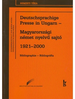 Magyarországi német nyelvű sajtó 1921-2000