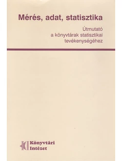 Mérés, adat, statisztika