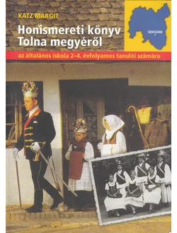 Honismereti könyv Tolna megyéről