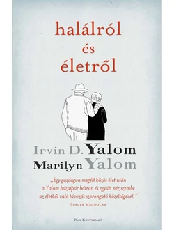 Halálról és életről