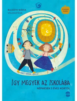 Így megyek az iskolába