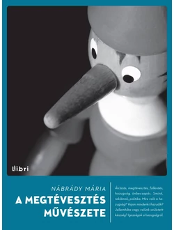 A megtévesztés művészete