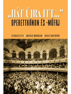 „Hát újra itt…”