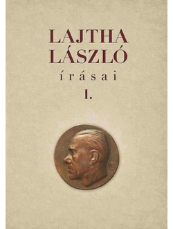 Lajtha László írásai I-II.