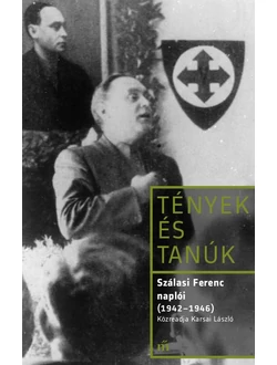 Szálasi Ferenc naplói (1942-1946)