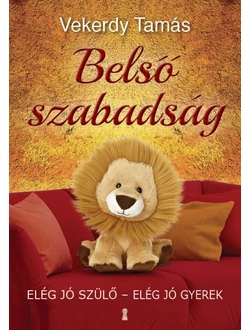 Belső szabadság
