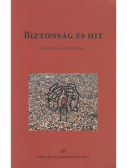 Biztonság és hit