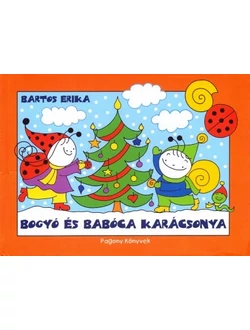 Bogyó és Babóca karácsonya