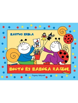 Bogyó és Babóca rajzol