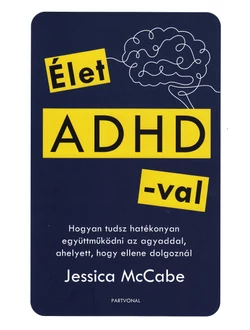 Élet ADHD-val