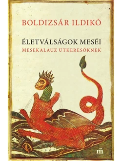 Életválságok meséi