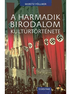 A Harmadik Birodalom kultúrtörténete