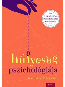 A hülyeség pszichológiája