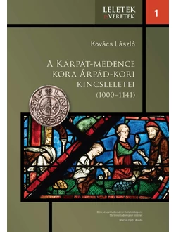 A Kárpát-medence kora Árpád-kori kincsleletei