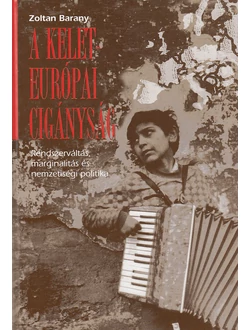 A kelet-európai cigányság