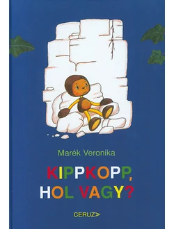 Kippkopp, hol vagy?