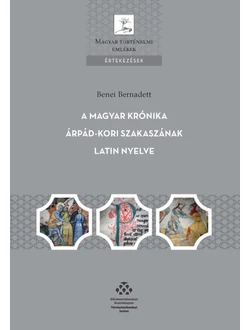 A magyar krónika Árpád-kori szakaszának latin nyelve
