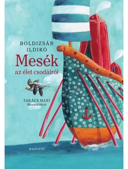 Mesék az élet csodáiról