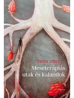Meseterápiás utak és kalandok
