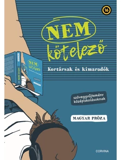 NEM kötelező – Kortársak és kimaradók