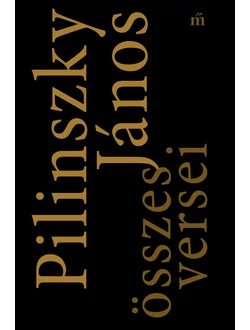 Pilinszky János összes versei
