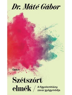 Szétszórt elmék