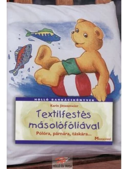 Textilfestés másolófóliával