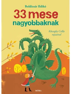 33 mese nagyobbaknak