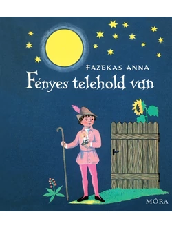 Fényes telehold van