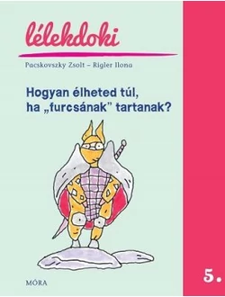 Hogyan élheted túl, ha „furcsának” tartanak?
