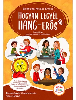Hogyan legyél HANG-erős
